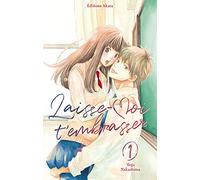 Laisse-moi t'embrasser - tome 1 (01)
