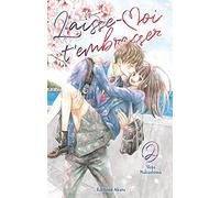 Laisse-moi t'embrasser - tome 2 (02)