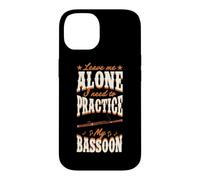 Laisse-Moi Tranquille, J'Ai Besoin de pratiquer Mon basson Coque pour iPhone 14