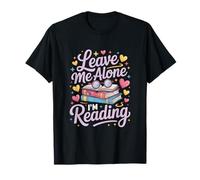 Laisse-Moi Tranquille, Je lis ! T-Shirt