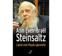 Laisse mon peuple apprendre STEINSALTZ ADIN EVEN-ISRAEL (Auteur)