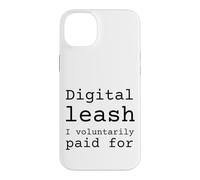 Laisse numérique pour laquelle J'Ai volontairement payé Coque pour iPhone 14 Plus