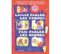 Laisse parler les femmes, fais parler les hommes: En coédition avec France Culture