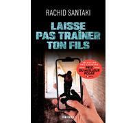 Laisse pas traîner ton fils - Rachid Santaki - Points - Poche - Roman