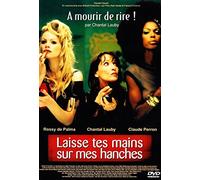 Laisse Tes Mains Sur Mes Hanches - Edition Belge