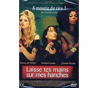 Laisse Tes Mains Sur Mes Hanches