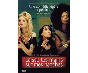 Laisse Tes Mains Sur Mes Hanches
