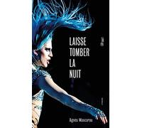 Laisse tomber la nuit