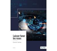 Laisser faner les roses