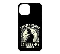 Laissez Faire Plus comme Laissez-Moi Manipuler économiste Coque pour iPhone 15