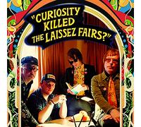 Laissez Fairs - Curiosity Killed The Laissez Fairs [Import]