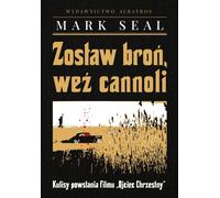 Laissez le pistolet, prenez le cannoli - Mark Seal (Buch auf Polnisch)