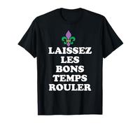 Laissez Les Bon Temps Rouler Mardi Gras Costume De Fleur Lis T-Shirt