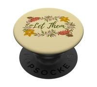 Laissez-Les fleurir Un état d'esprit Positif, vaincre la Paix, Mignonne PopSockets PopGrip Adhésif