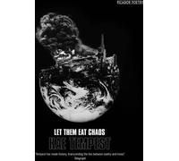 Laissez-les manger le chaos