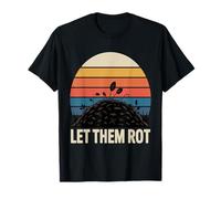 Laissez-Les pourrir Le Compost Jardinage T-Shirt