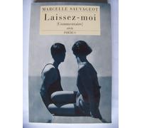 Laissez-moi (Commentaire)