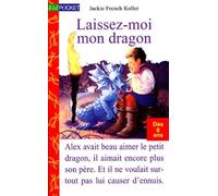 Laissez-Moi Mon Dragon