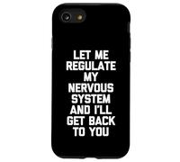 Laissez-Moi réguler Mon système nerveux et Je Vous reviendrai Coque pour iPhone SE (2020) / 7/8
