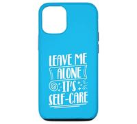 Laissez-Moi Tranquille - C'est Les Soins personnels Coque pour iPhone 12/12 Pro