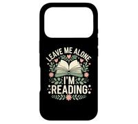 Laissez-Moi Tranquille, Je lis Juste Un chapitre de Plus Coque pour iPhone 17 Pro