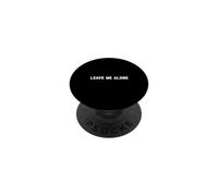 Laissez-Moi Tranquille PopSockets PopGrip Adhésif