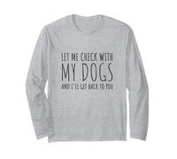 Laissez-Moi vérifier auprès de Mes Chiens et Je Vous recontacterai Manche Longue