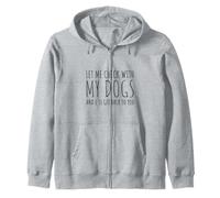Laissez-Moi vérifier auprès de Mes Chiens et Je Vous recontacterai Sweat à Capuche