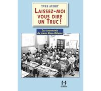 Laissez-Moi Vous Dire Un Truc ! - Les Tourments Du Jeune Rase-Bitume