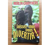 Laissez-moi vous divertir