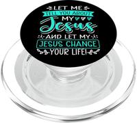 Laissez-Moi Vous Parler de Mon Jésus et Jésus changera Votre Vie PopSockets PopGrip pour MagSafe