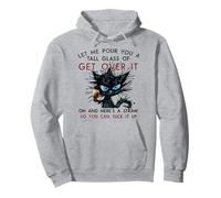 Laissez-Moi Vous Verser Un Grand Verre Sweat à Capuche
