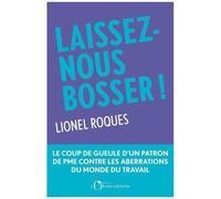 Laissez-Nous Bosser !
