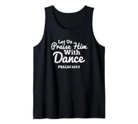 Laissez-Nous Le louer avec la Danse Psaume 149 Culte chrétien Débardeur