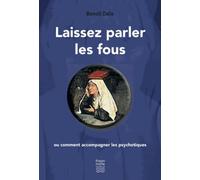 Laissez parler les fous