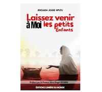 Laissez venir à moi les petits Enfants