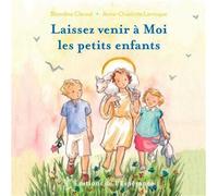 Laissez venir à Moi les petits enfants - Blandine Clerval - L'esperance Eds De - broché - Document jeunesse dès 3 ans
