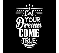laissez votre rêve devenir réalité typographie lettrage Peintures murales et stickers muraux en vinyle 36x59cm Décoration de magasin Blanc