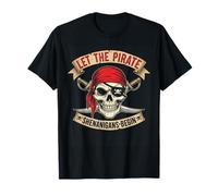 Laissons les manigances des pirates commencer Skull Pirate Halloween Funn T-Shirt