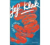 Lait de vache Jef Klak - revue de critique sociale & d´expériences littéraires - Jef Klak - Jef Klak - broché - Revue