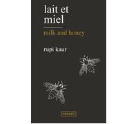 Lait et miel - Kaur Rupi - Livres - Poésie