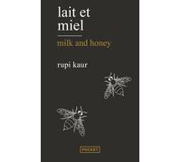 Lait et miel / Milk and honey - Rupi Kaur - Pocket - Poche - Poésie