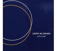 Laith Al-Saadi - in The Round