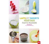 Laits et yaourts végétaux