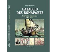 L'Ajaccio des Bonaparte