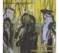 Lajos Dudas & Hubert Ber - What's Up Neighbor