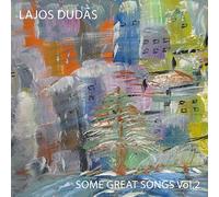 Lajos Dudas - Some Great Songs Vol. 2