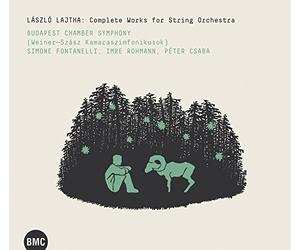 Lajtha, Laszlo : Intégrale de la Musique Orchestrale pour Cordes