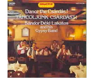 Lakatos, Sandor Deki - Dance the Csardas