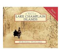 Lake Champlain Islands, Postcards of America Tara Liloia (Auteur)